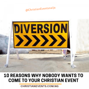 Why Nobody Wants To Come To Your Christian Event