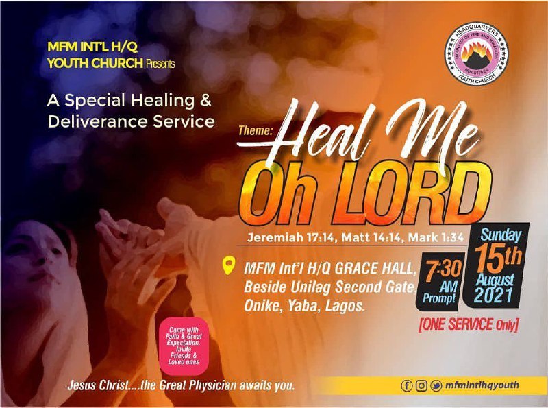 MFM SPECIAL HEALING & DELIVERANCE SERVICE AUGUST 2021