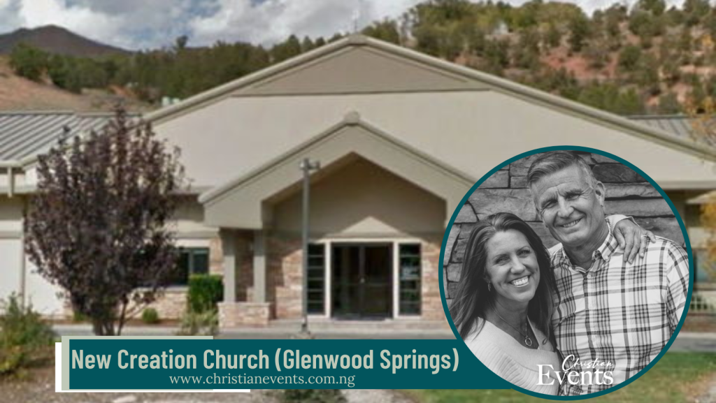 New Creation Church Glenwood Springs Church Profile