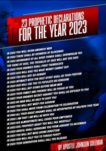 Prophetic Declarations for 2023 by Apostle Johnson Suleman