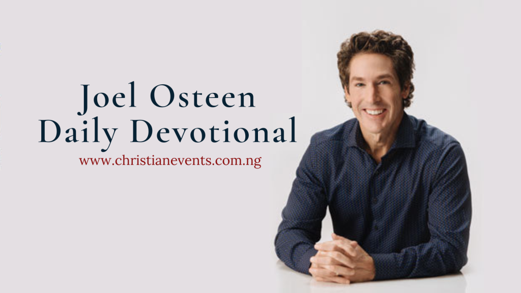 Joel Osteen Daily Devotional