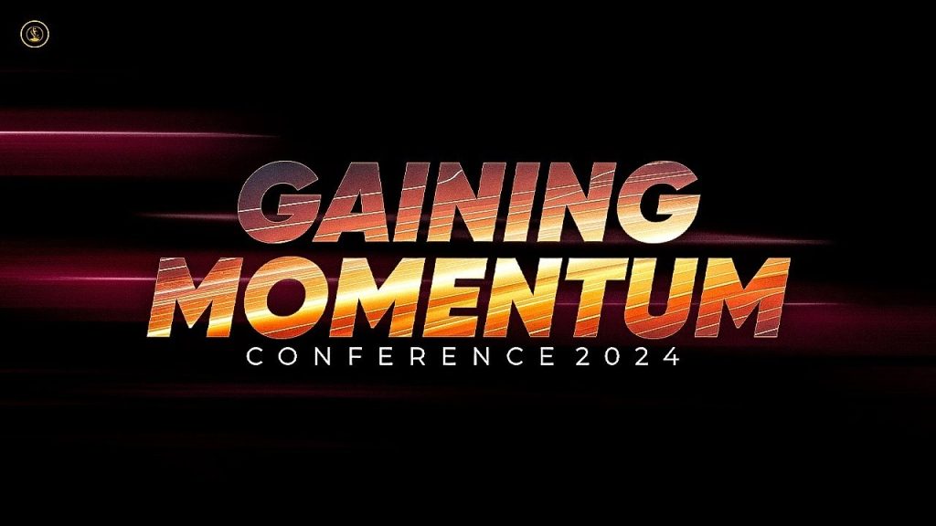 Gaining Momentum Conference 2024