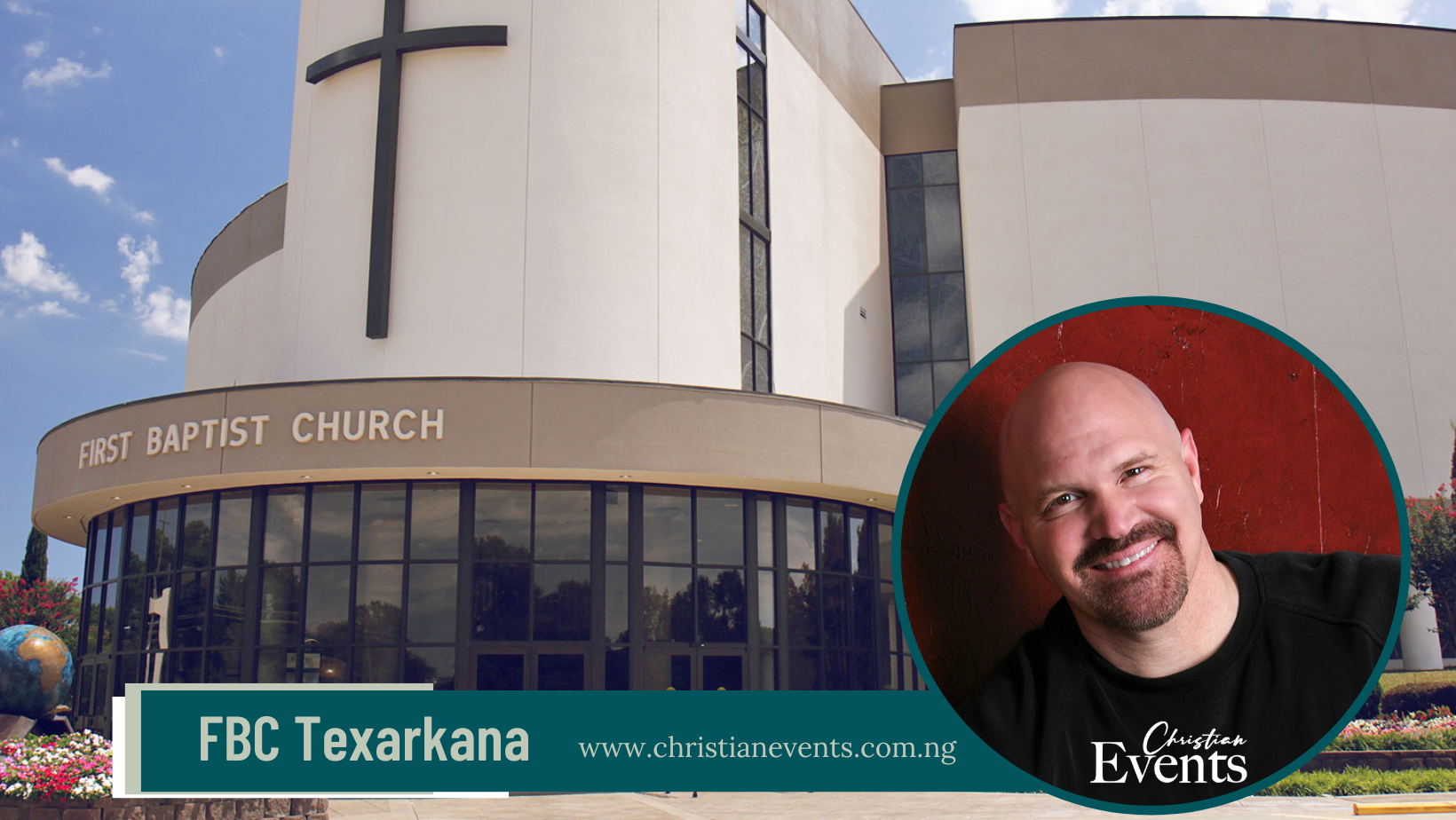 FIRST BAPTIST CHURCH TEXARKANA UPDATED INFORMATION ABOUT FIRST