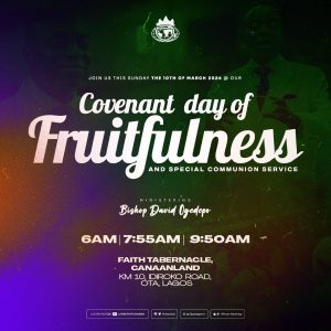 Winners Chapel Covenant Day of Fruitfulness 10th March 2024