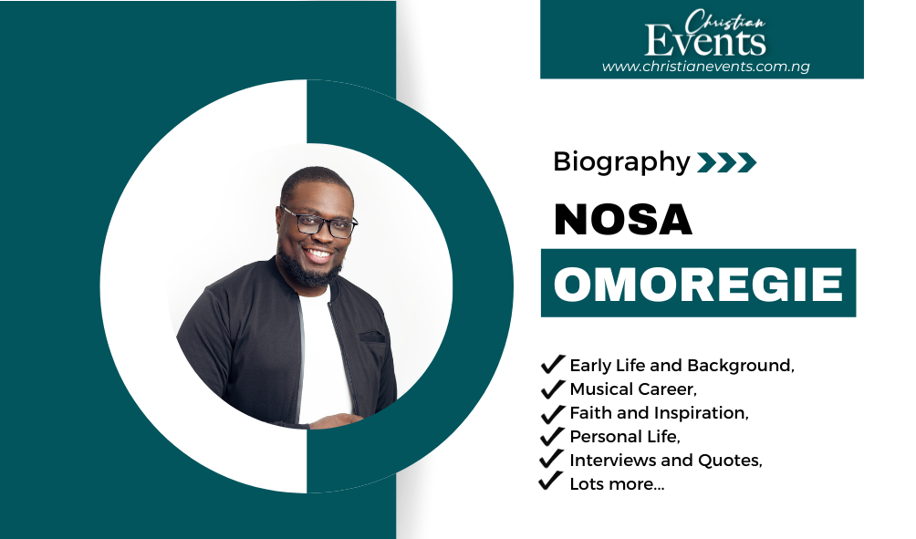 Latest Biography of Nosa Omoregie