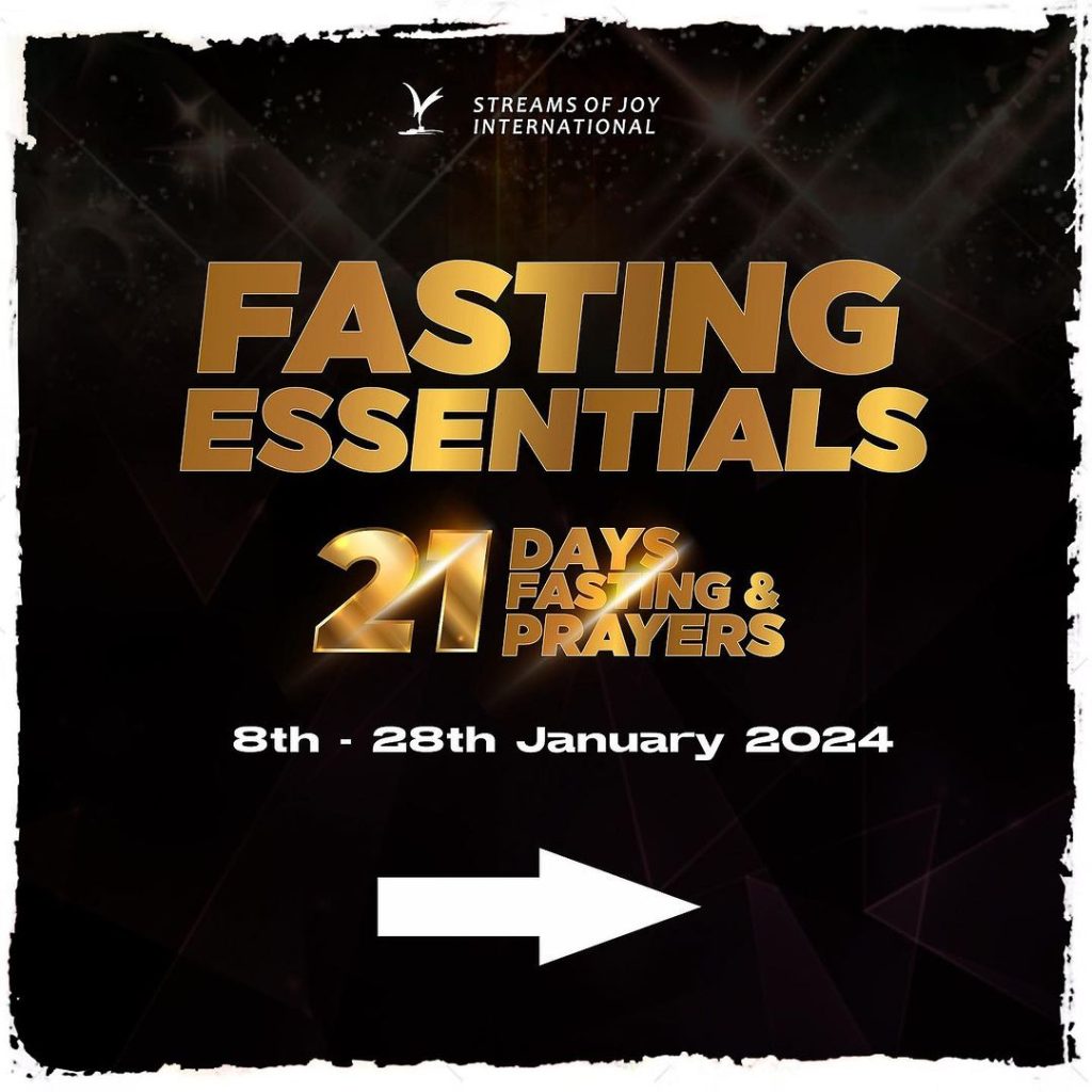 Streams of Joy 21 Days Fasting and Prayer 2024