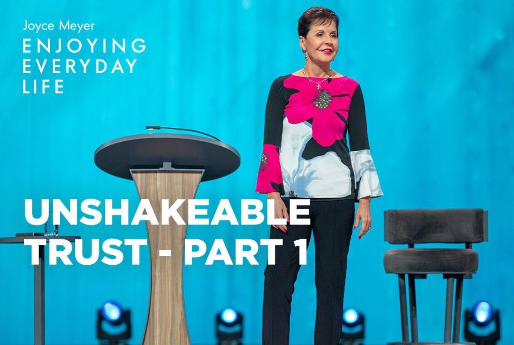 At Home with Joyce Meyer Unshakeable Faith Part 1
